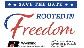 2026 Wyoming Farm Bureau Federation - 107th Annual Meeting